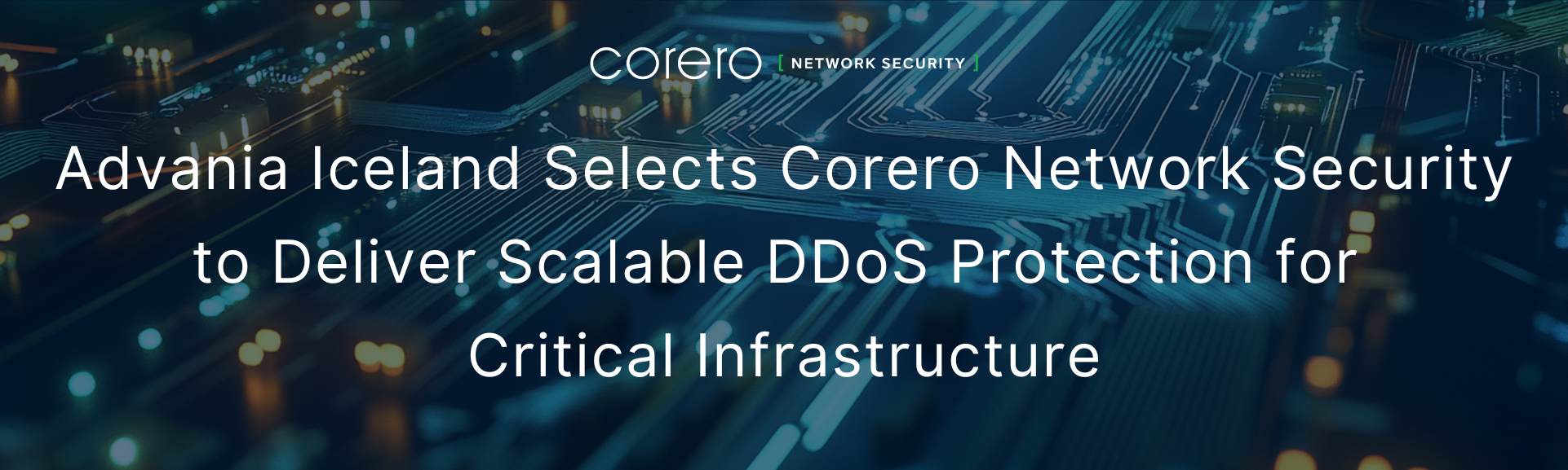 Advania Iceland Selects Corero Network Security to Deliver Scalable<span class=