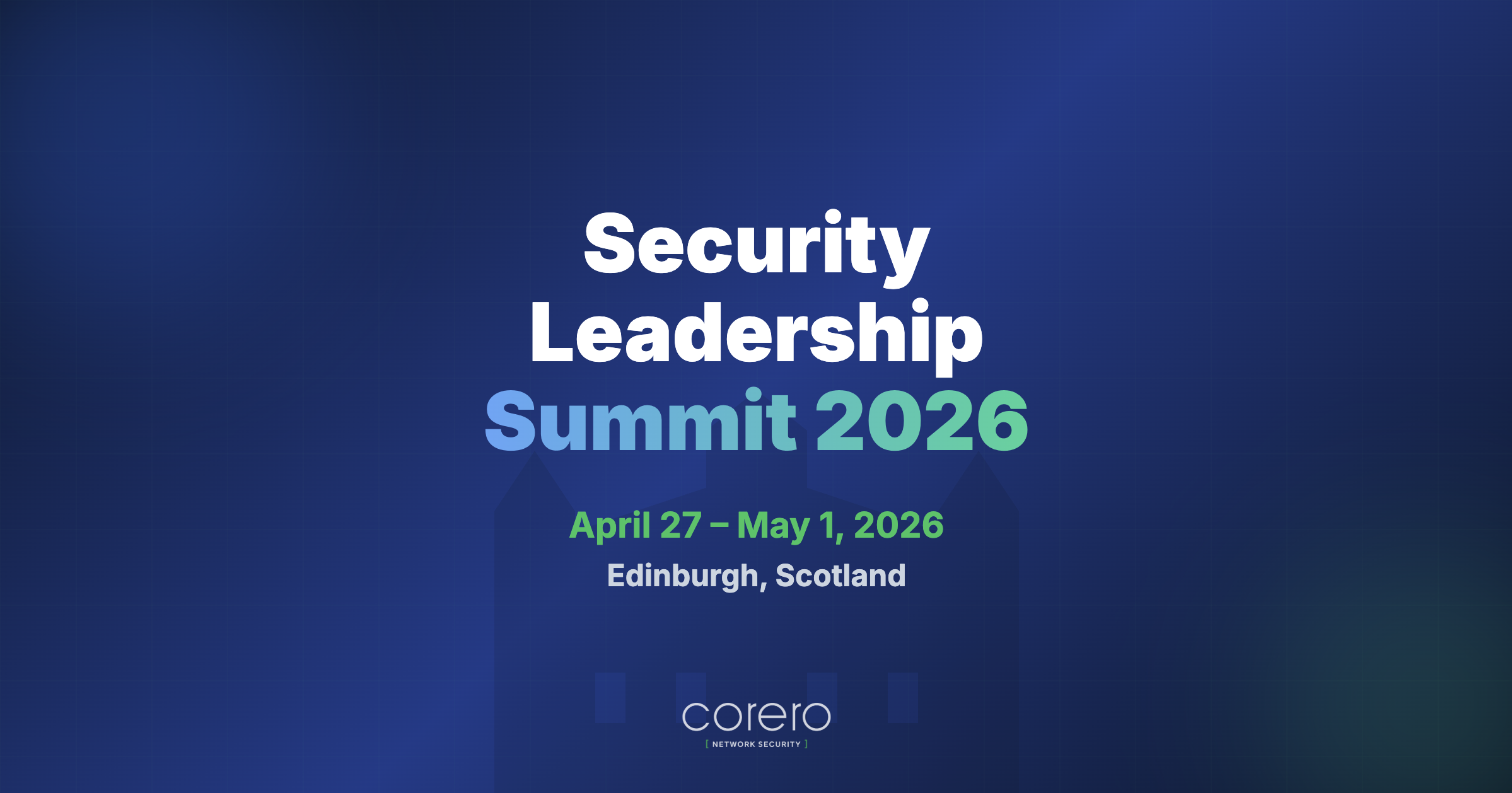 Security Leadership Summit 2026 - Corero Network Security